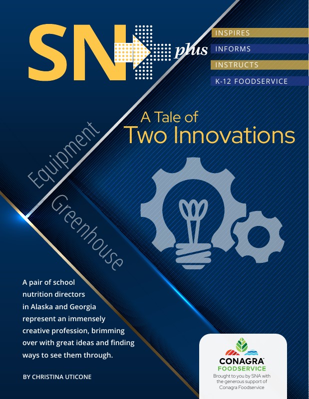 School Nutrition Association Two Innovations